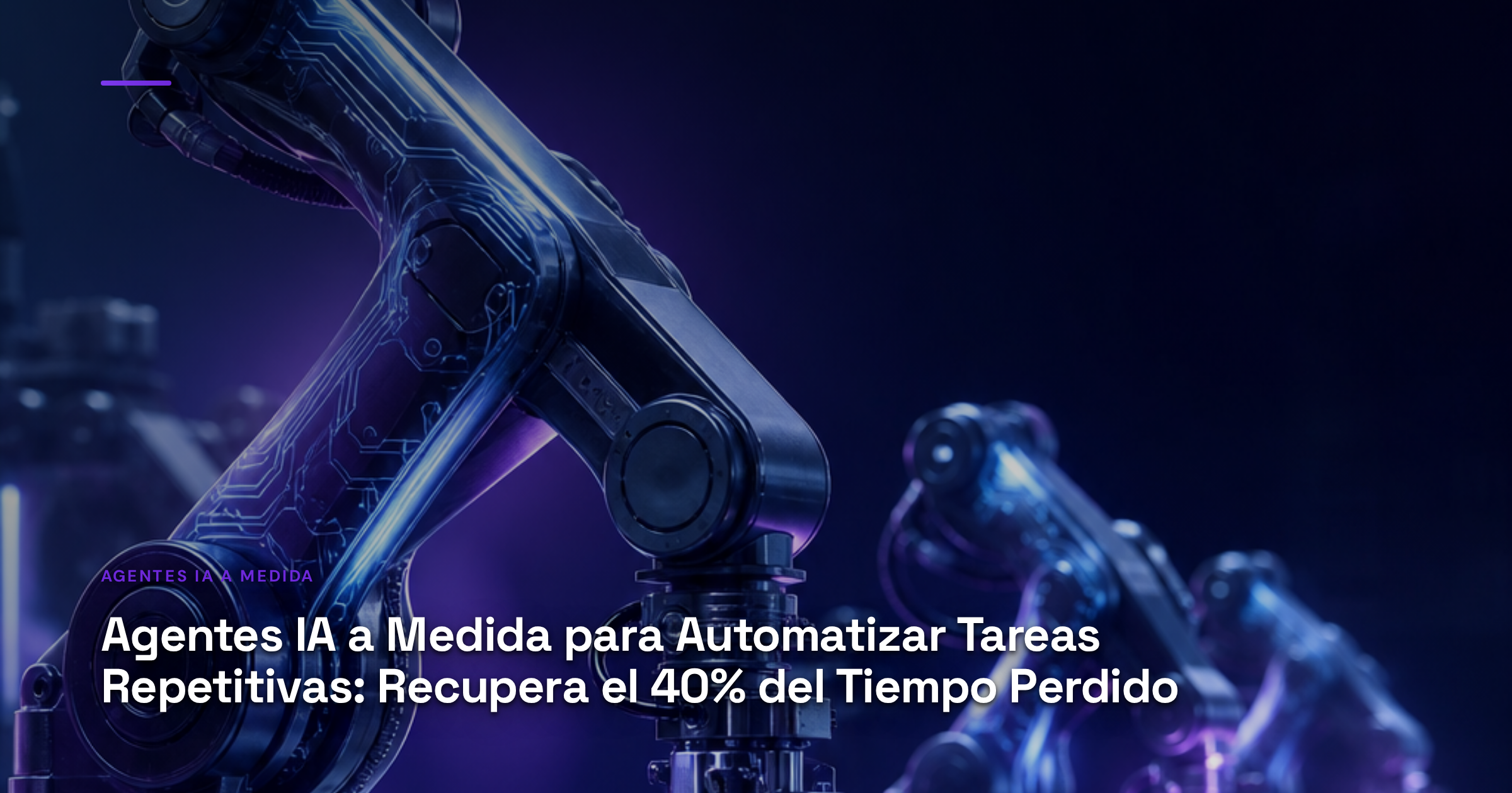 Imagen ilustrativa de Robotic arms performing repetitive assembly tasks with glowing digital interfaces, blue circuit patterns flowing across mechanical surfaces, clean industrial workspace with soft ambient lighting, metallic textures and translucent layers showing data flow.. Artículo: Agentes IA a Medida para Automatizar Tareas Repetitivas: Recupera el 40% del Tiempo Perdido